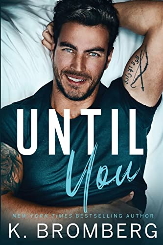 Until You (The Redemption Series, Band 1) von JKB Publishing, LLC